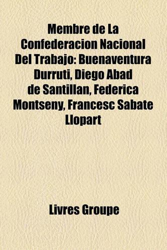 Membre de La Confederacin Nacional del Trabajo