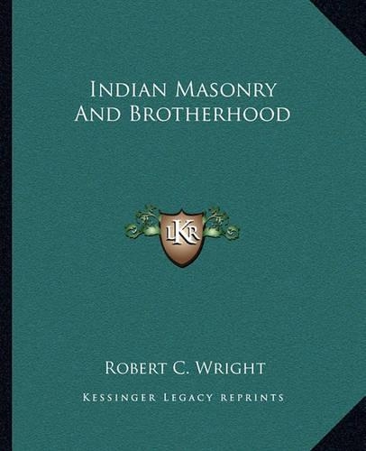 Indian Masonry And Brotherhood