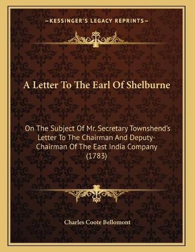 A Letter To The Earl Of Shelburne