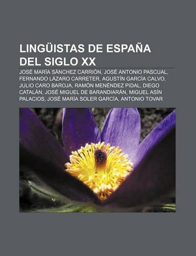 Linguistas de Espana del Siglo XX