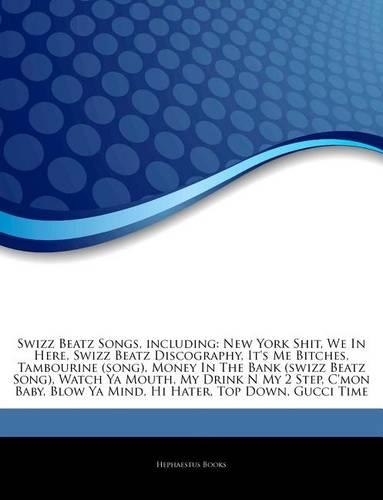 Articles on Swizz Beatz Songs, Including