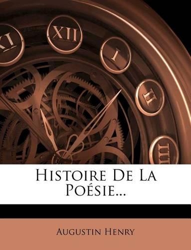 Histoire De La Poésie...