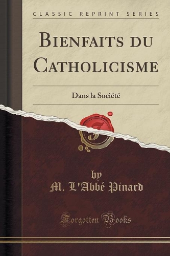 Bienfaits Du Catholicisme