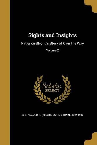 Sights and Insights
