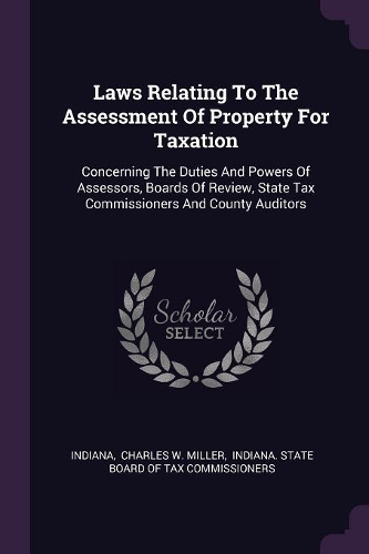 Laws Relating To The Assessment Of Property For Taxation