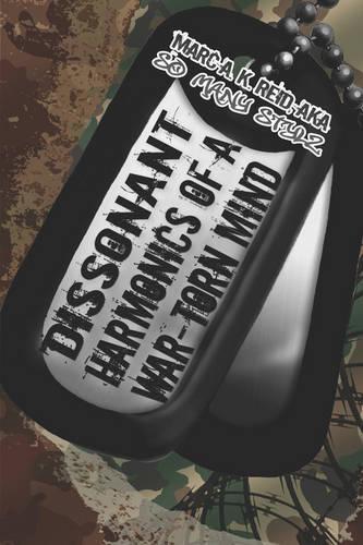 Dissonant Harmonics of a War-Torn Mind