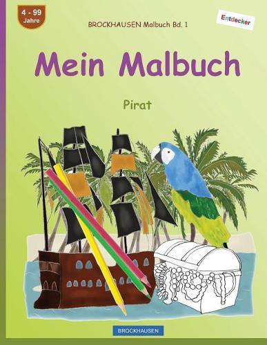 Brockhausen Malbuch Bd. 1 - Mein Malbuch