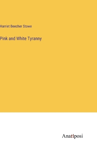 Pink and White Tyranny
