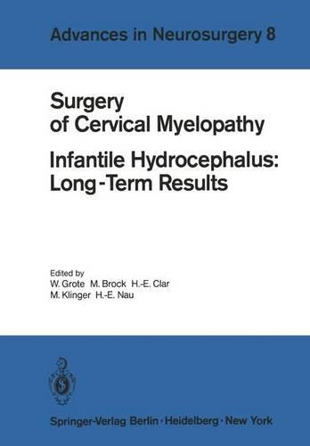 Surgery of Cervical Myelopathy