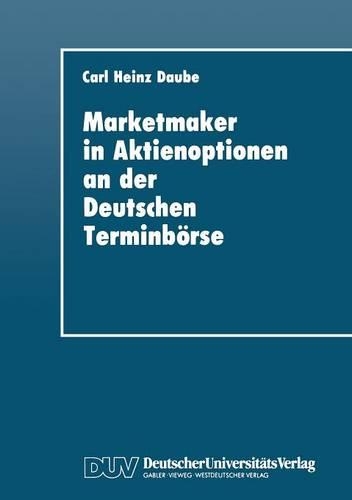 Marketmaker in Aktienoptionen an der Deutschen Terminbörse