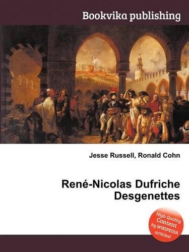 Ren -Nicolas Dufriche Desgenettes