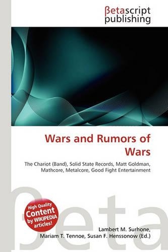 Wars and Rumors of Wars