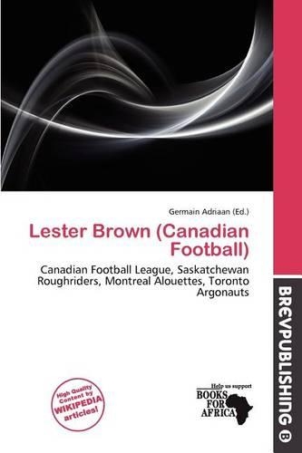 Lester Brown (Canadian Football): (English)