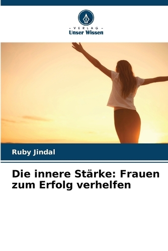 Die innere Stärke