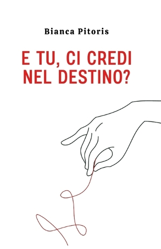 E tu, ci credi nel destino?