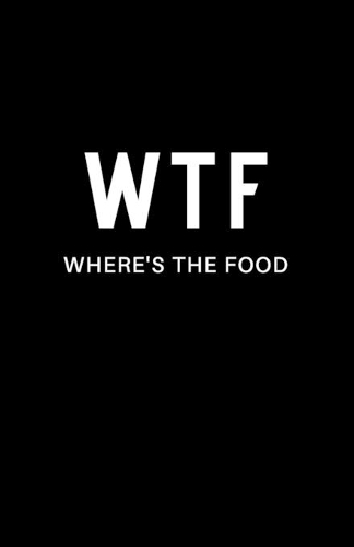 WTF Where's The Food