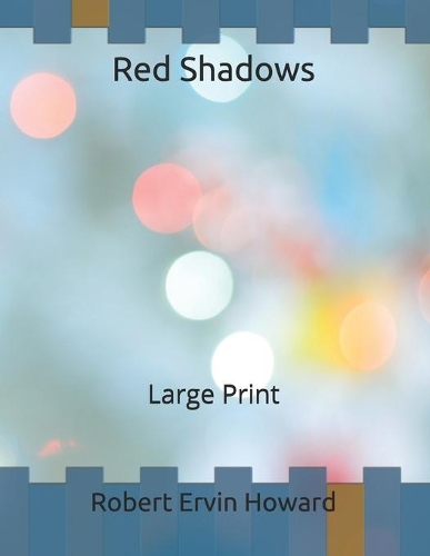 Red Shadows