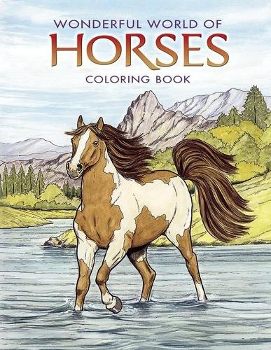 Wonderful World of Horses Coloring Book