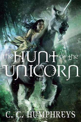 The Hunt of the Unicorn: (English)