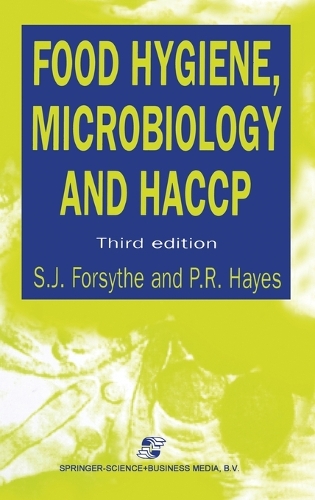 Food Hygiene, Microbiology and HACCP