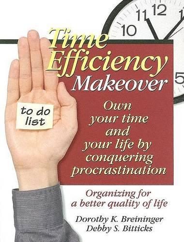 Time Efficiency Makeover
