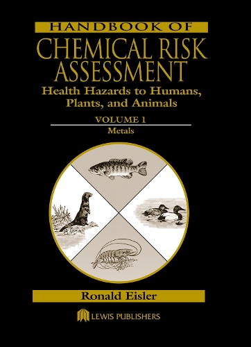 Handbook of Chemical Risk Assessment