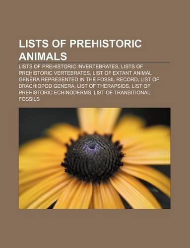 Lists of Prehistoric Animals: Lists of Prehistoric Invertebrates, Lists of Prehistoric Vertebrates(English)