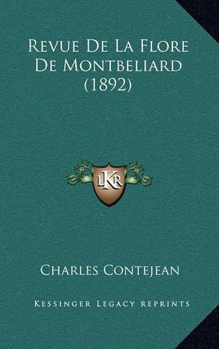 Revue De La Flore De Montbeliard (1892)