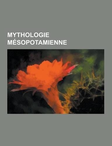 Mythologie Mesopotamienne