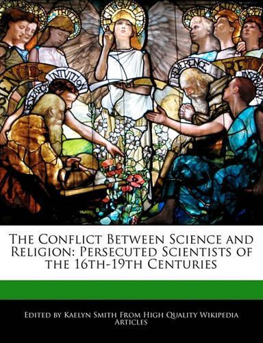 The Conflict Between Science and Religion