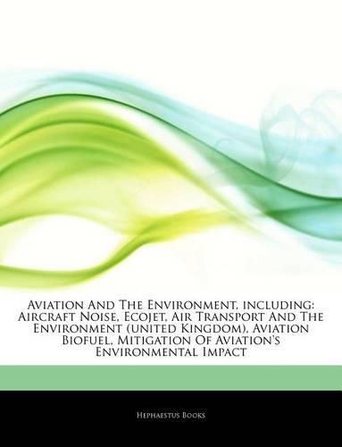 Articles on Aviation and the Environment, Including