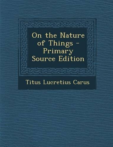 On the Nature of Things