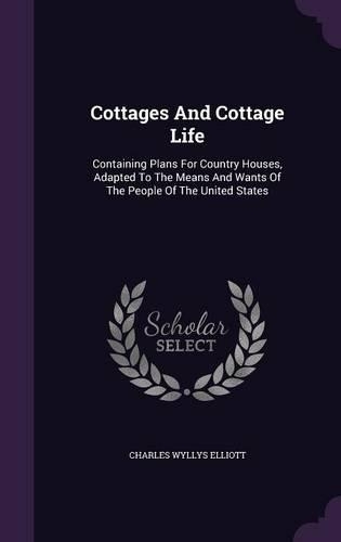 Cottages And Cottage Life