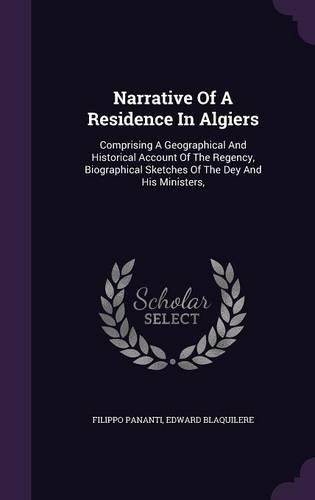 Narrative Of A Residence In Algiers