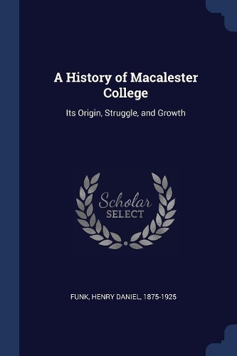 A History of Macalester College