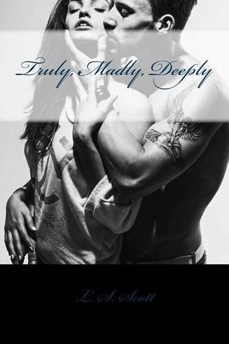 Truly, Madly, Deeply: (English)