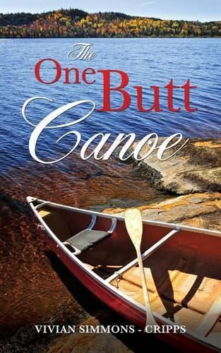The One Butt Canoe: (English)
