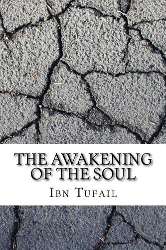 The Awakening of the Soul
