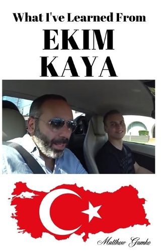 What I've Learned From Ekim Kaya
