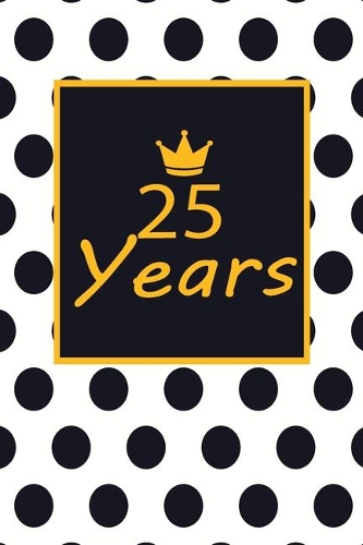 25 years