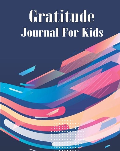 Gratitude Journal for Kids