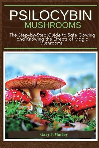Psilocybin Mushrooms