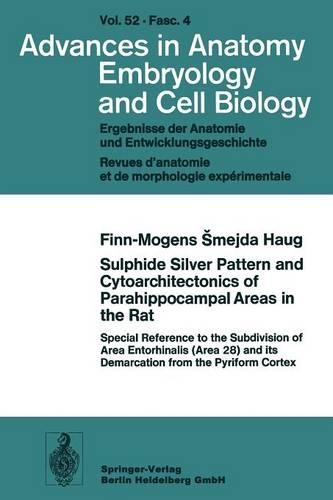 Sulphide Silver Pattern and Cytoarchitectonics of Parahippocampal Areas in the Rat
