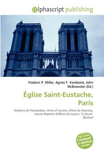 Eglise Saint-Eustache, Paris: (English)
