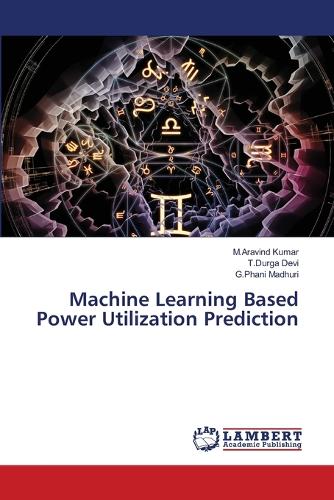Machine Learning Based Power Utilization Prediction