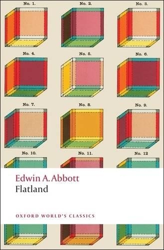 Flatland: A Romance of Many Dimensions(Oxford World's Classics)