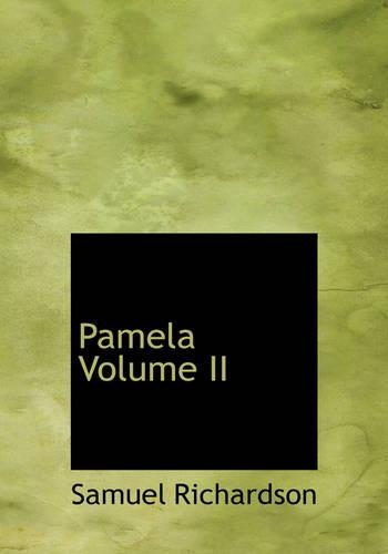 Pamela Volume II