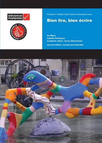 Bien Lire, Bien Ecrire A Level Practice Book