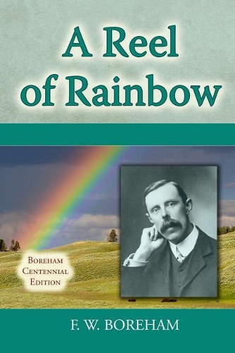 A Reel of Rainbow