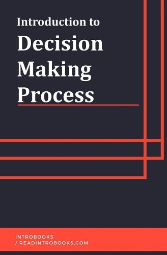 Introduction to Decision Making Progress